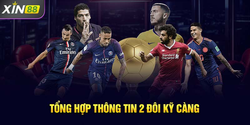 Tổng hợp thông tin 2 đôi kỹ càng